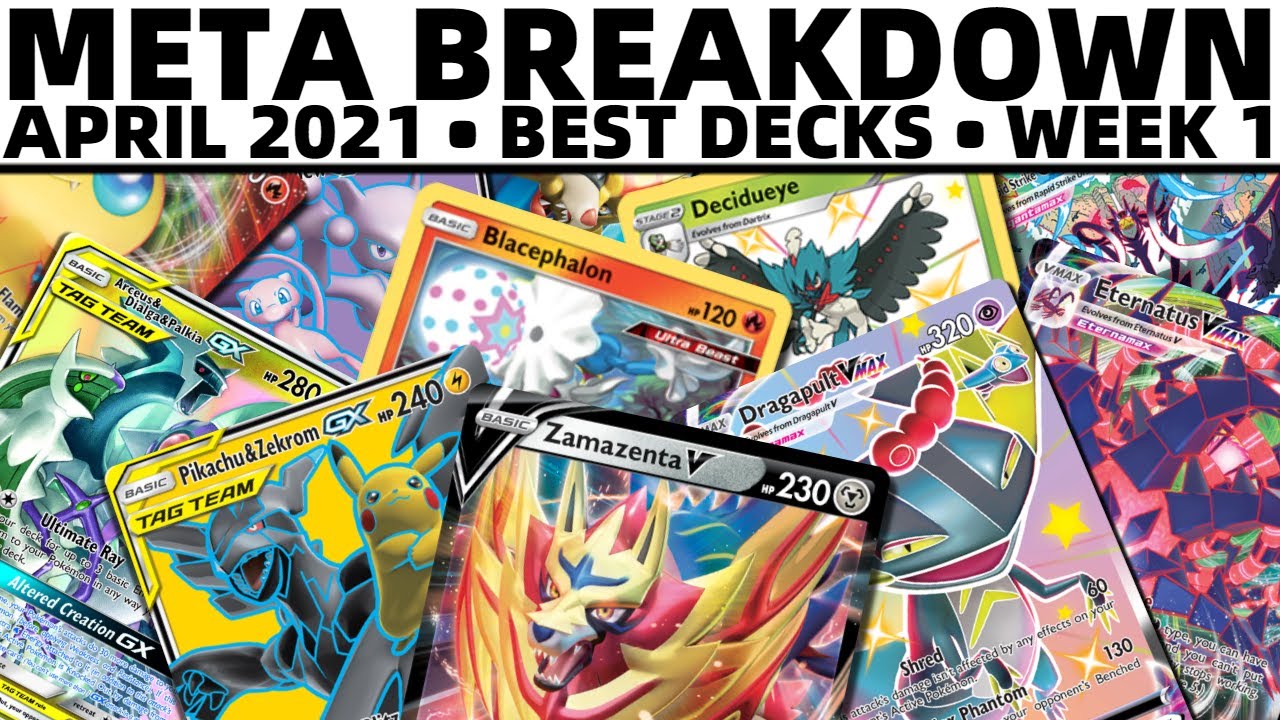10 Best Decks Pokemon Meta Breakdown | April 2021 Week 1 Battle Styles