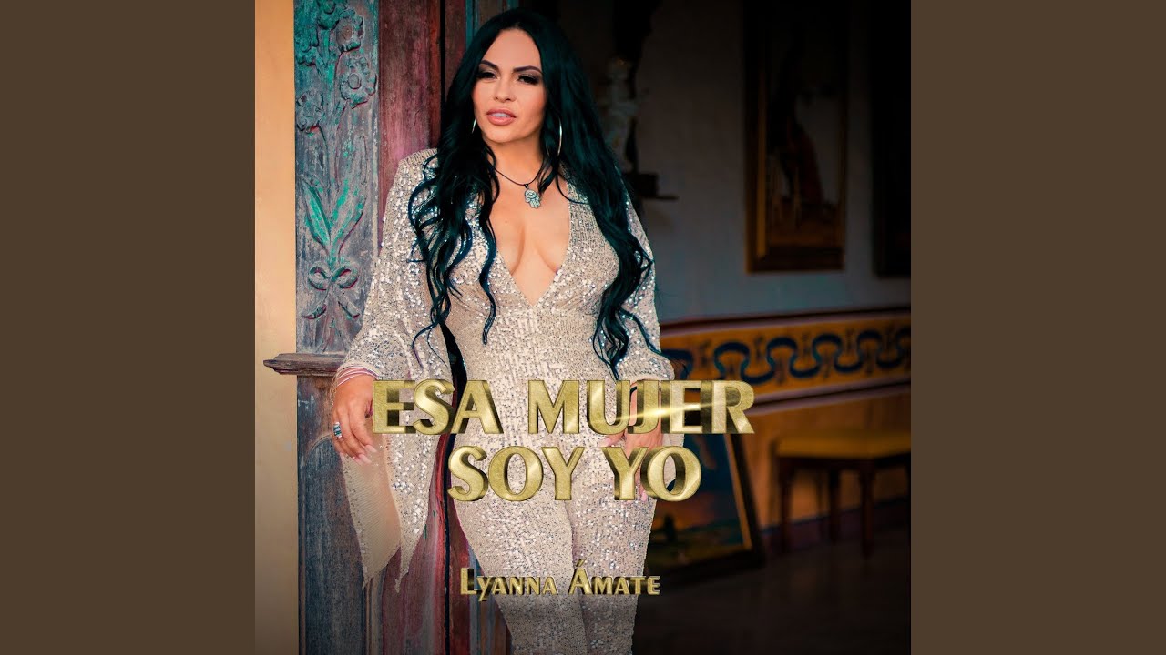 Esa mujer soy yo