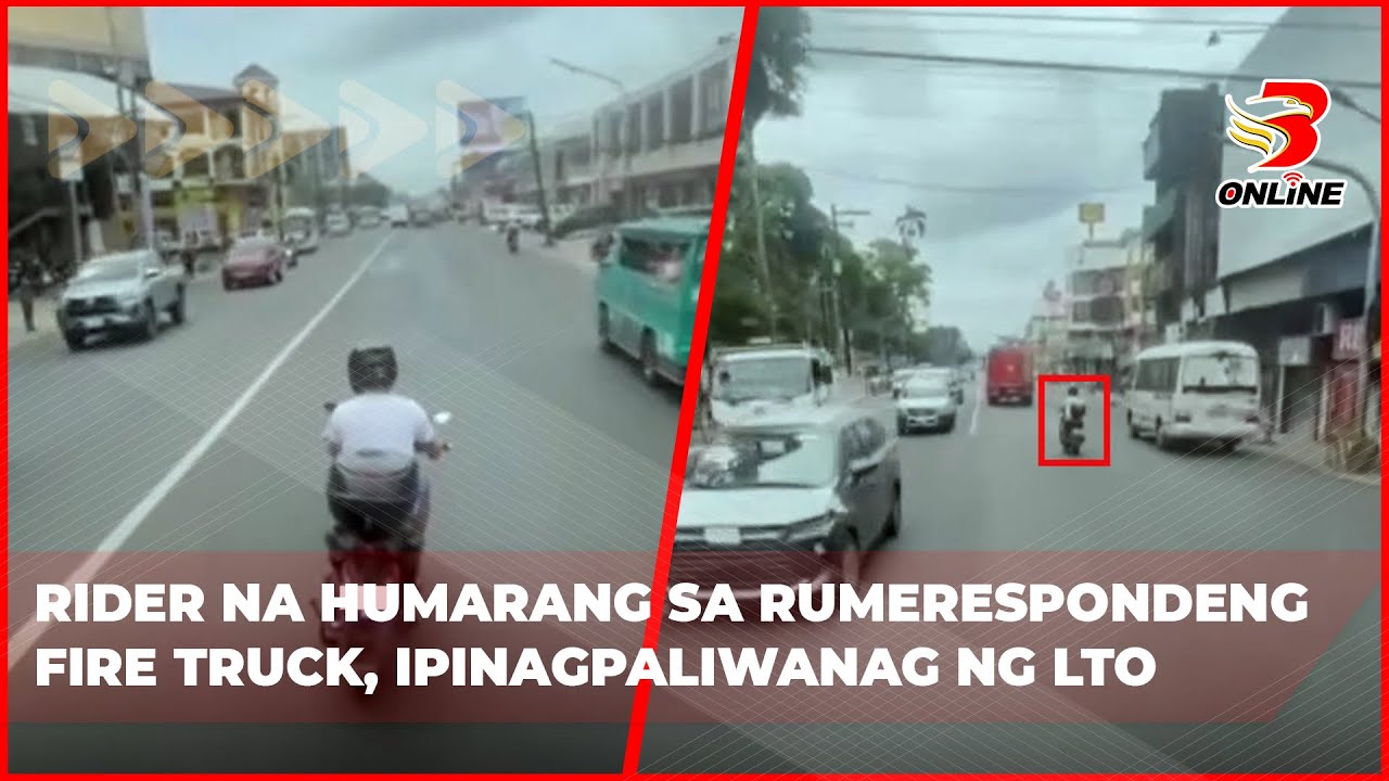 Rider na humarang sa rumerespondeng fire truck, ipinagpaliwanag ng LTO
