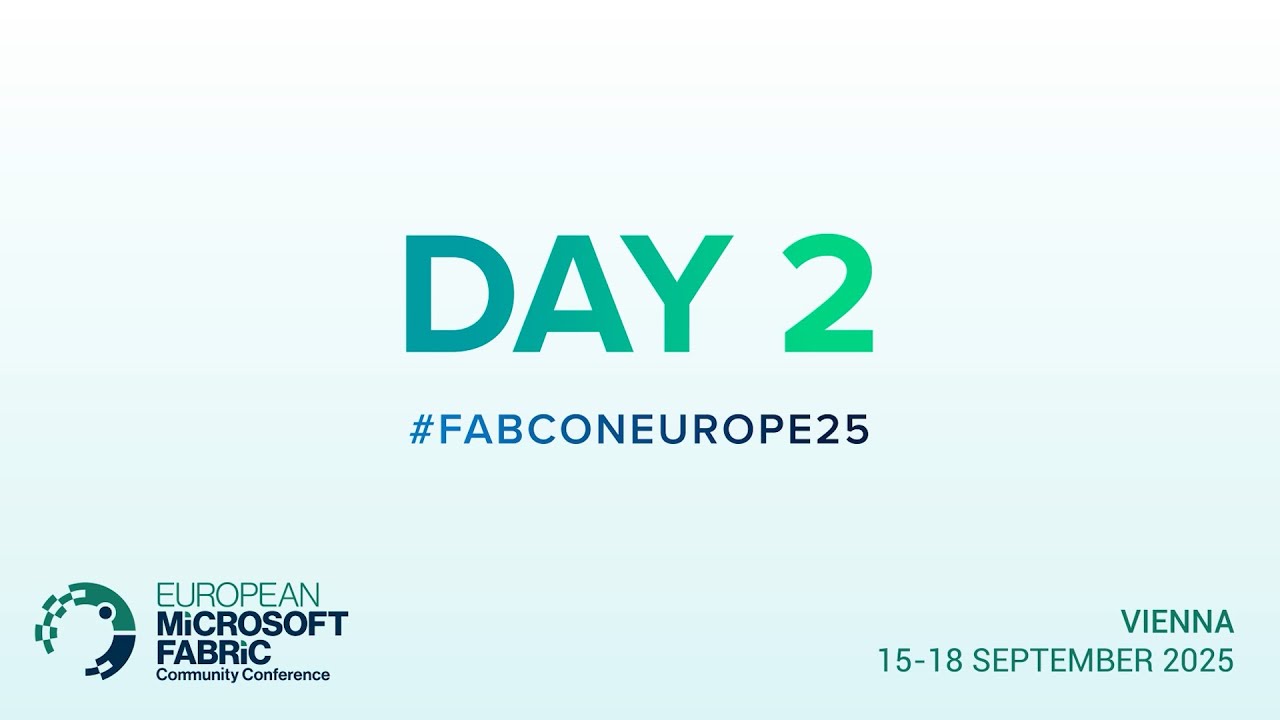 FabCon Europe 2025 | Day 2 | Microsoft Fabric and Next-Gen AI