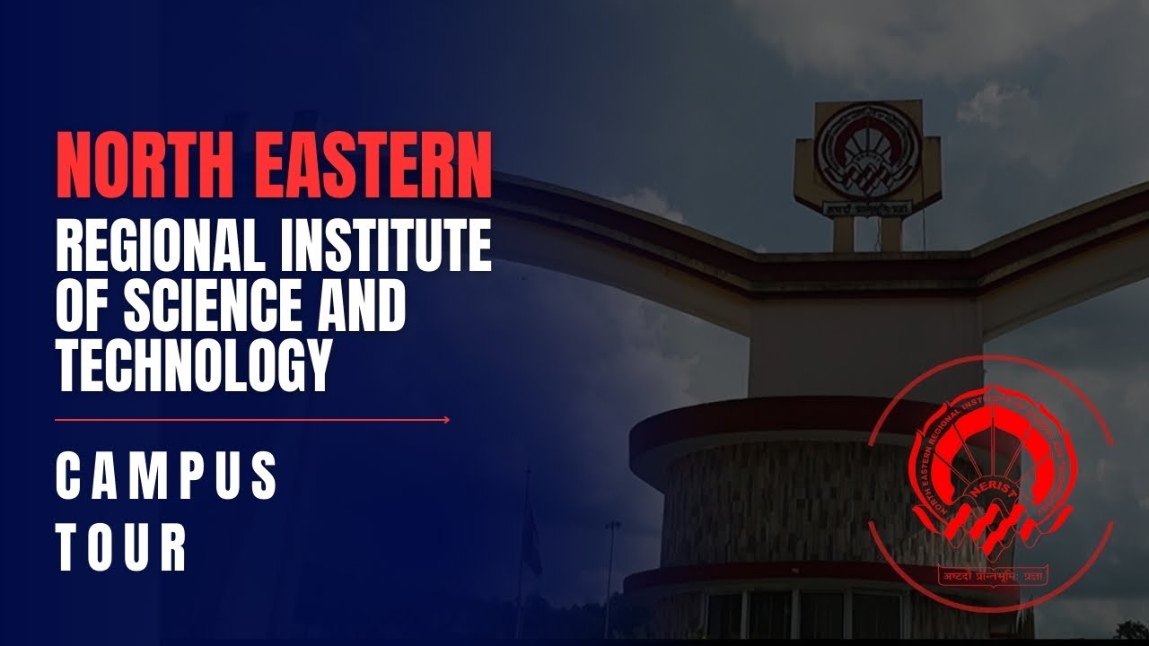 NERIST Campus Virtual Tour