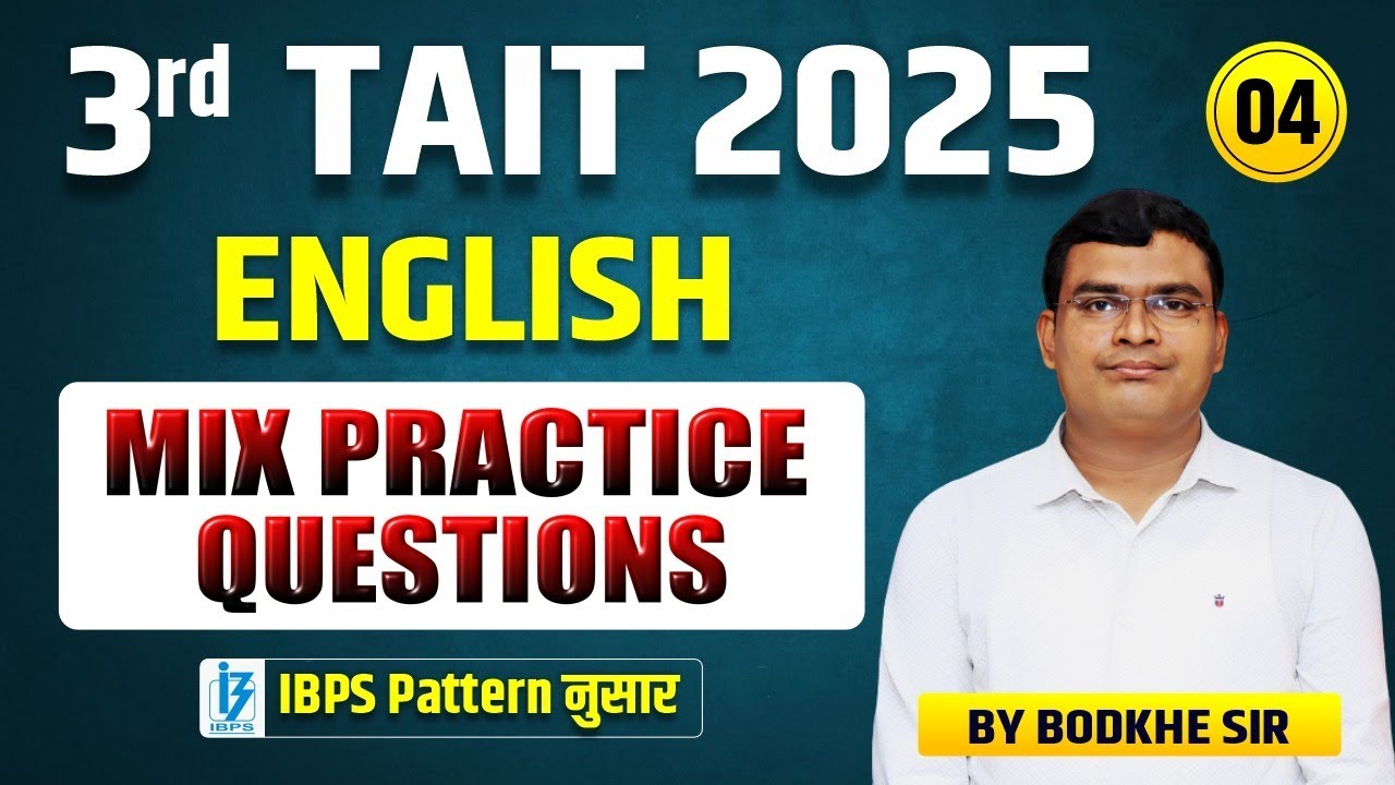 3rd TAIT 2025 | TAIT English | TAIT IBPS Pattern | TAIT Mixed Practice Question