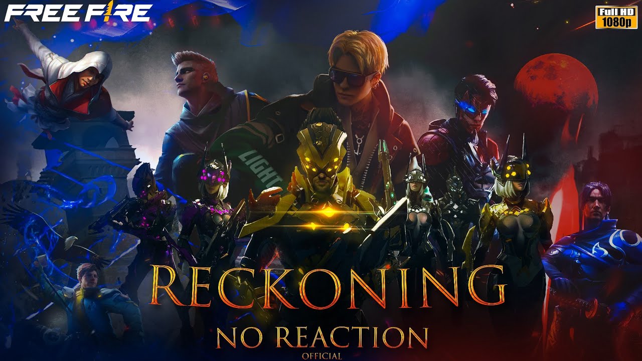 RECKONING - SONG - FREE FIRE 2022 (NO REACTION)