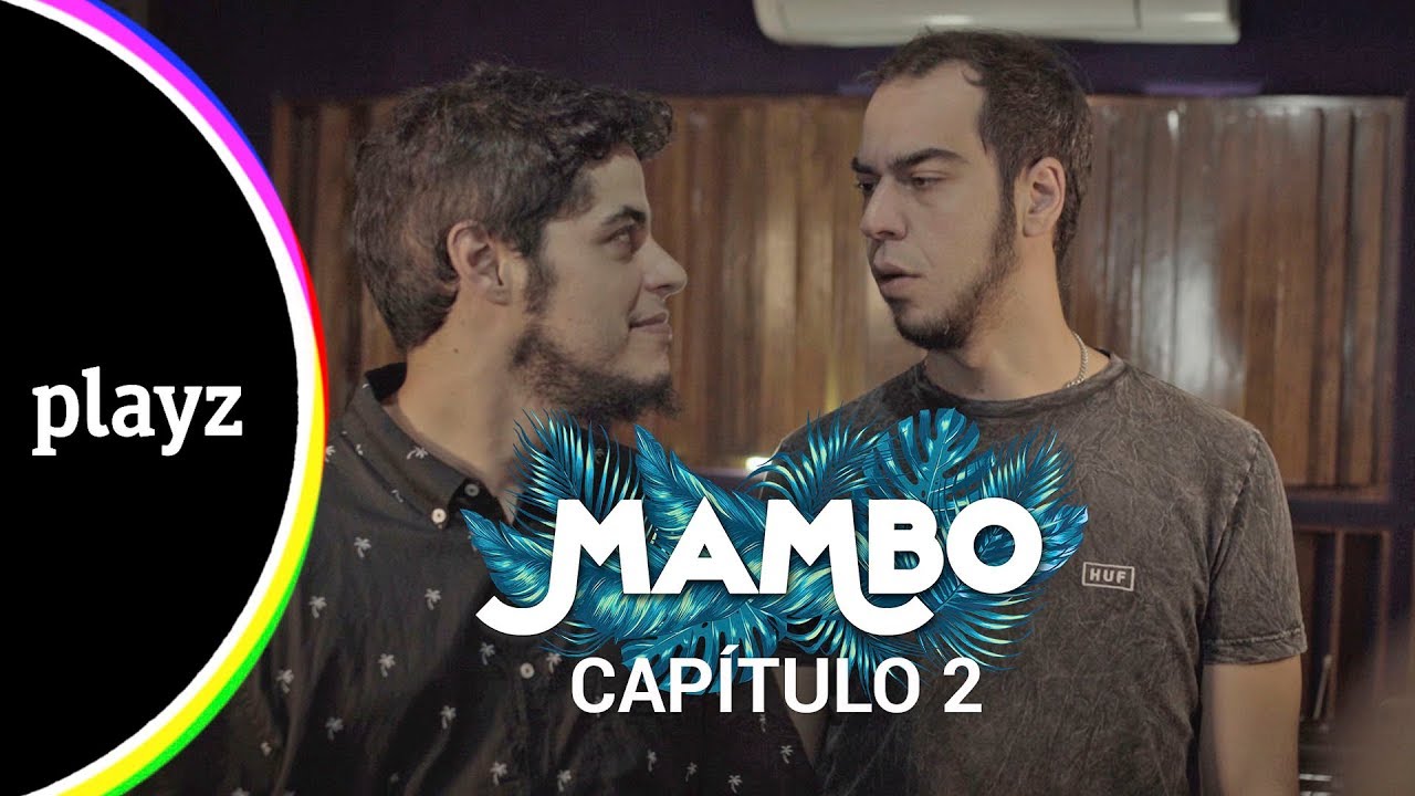 MAMBO 1x02 | Playz