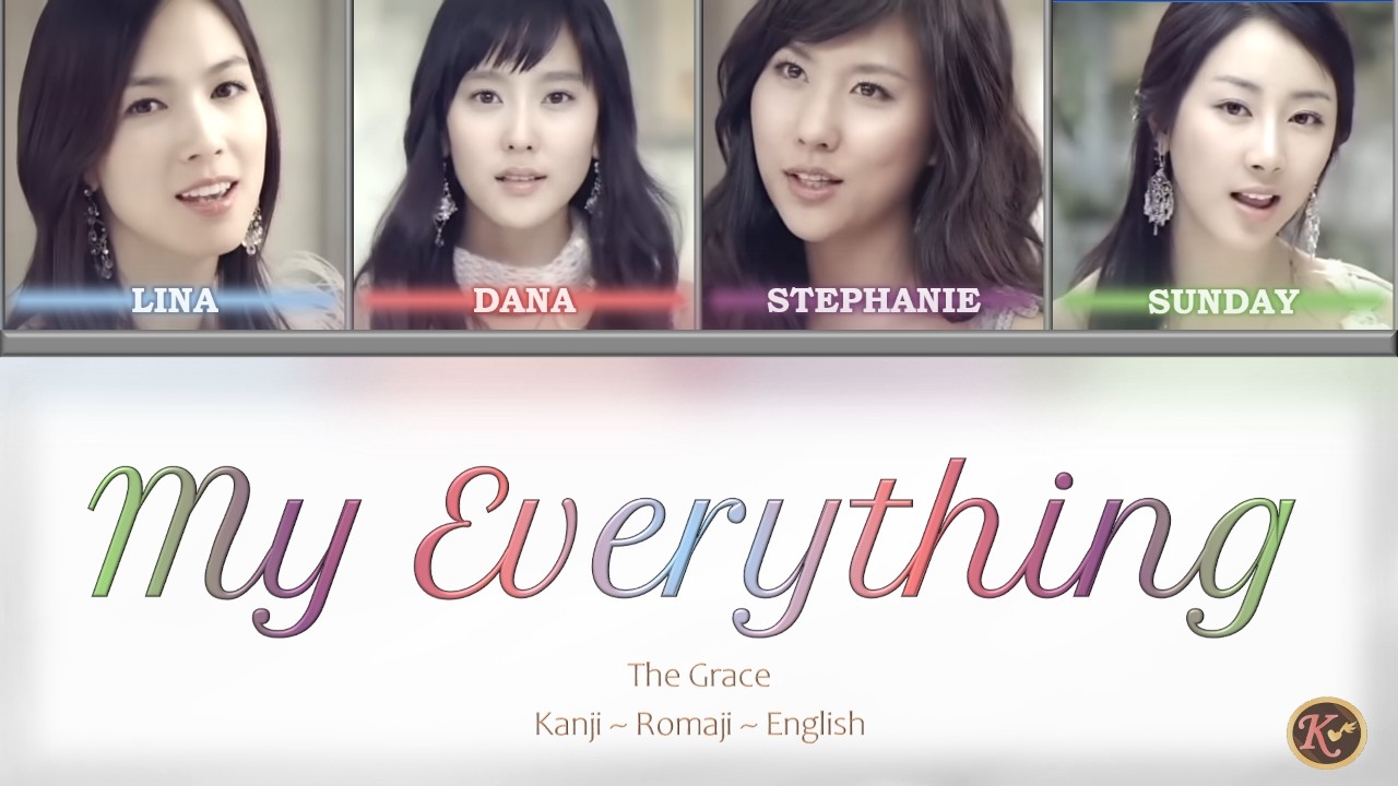 The Grace - My Everything (Japanese Version) [Kanji/Romaji/English Lyrics]