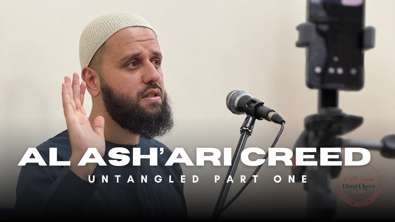 Part 1 - Aqeedah (Creed) Sheikh Haroun Kanj | Al Ash'ari Creed Untangled | DQ | #aqeedah #creed