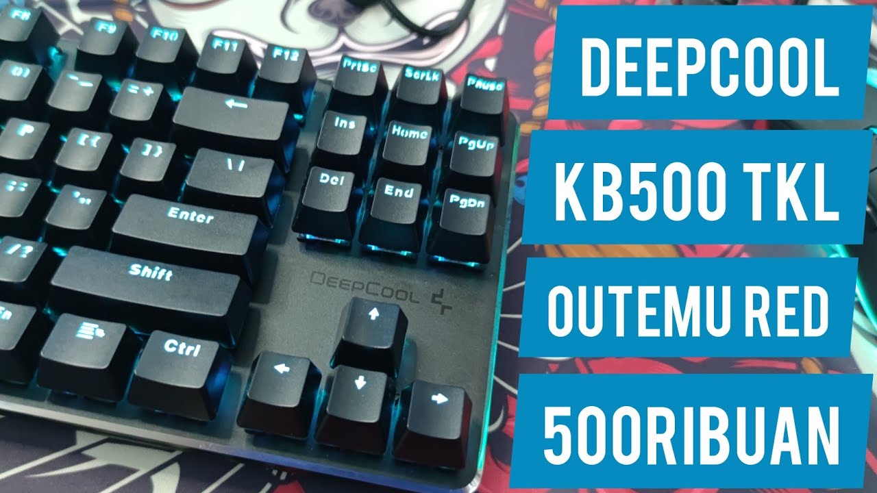DeepCool KB500 TKL Outemu Red Mechanical Keyboard - Unboxing Review Mod