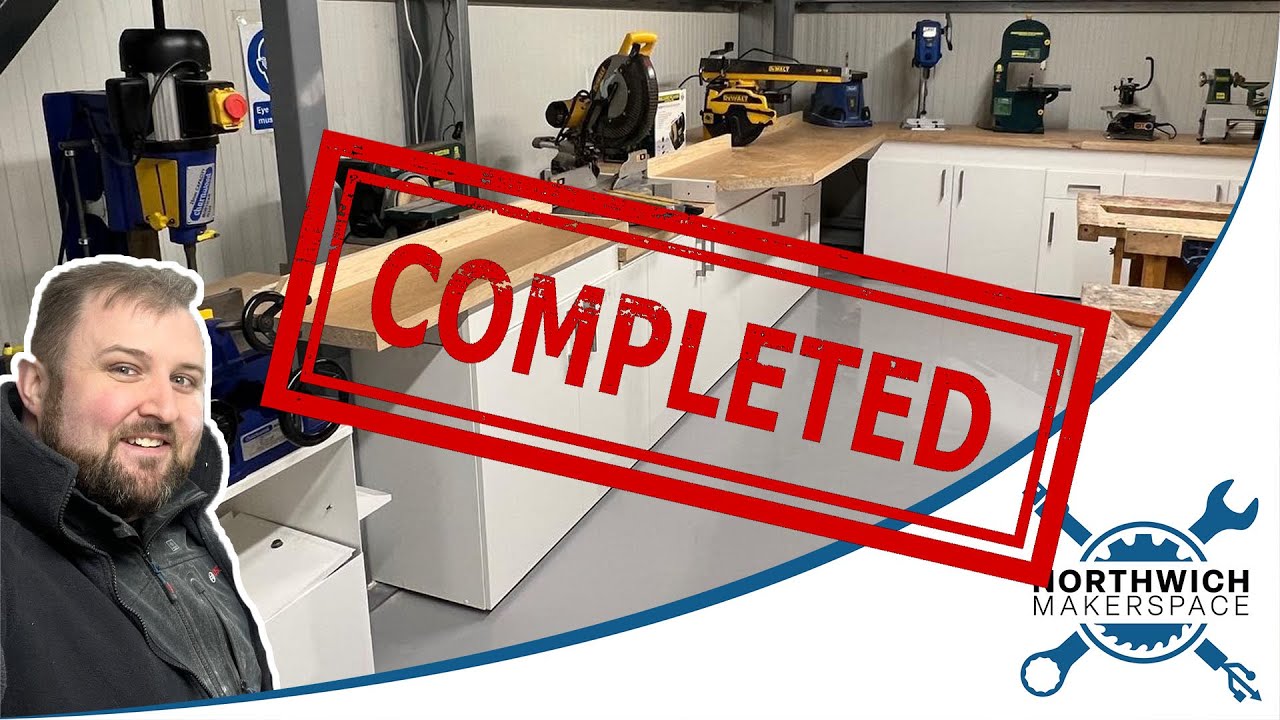Our Northwich Makerspace Project is COMPLETE | Update #10