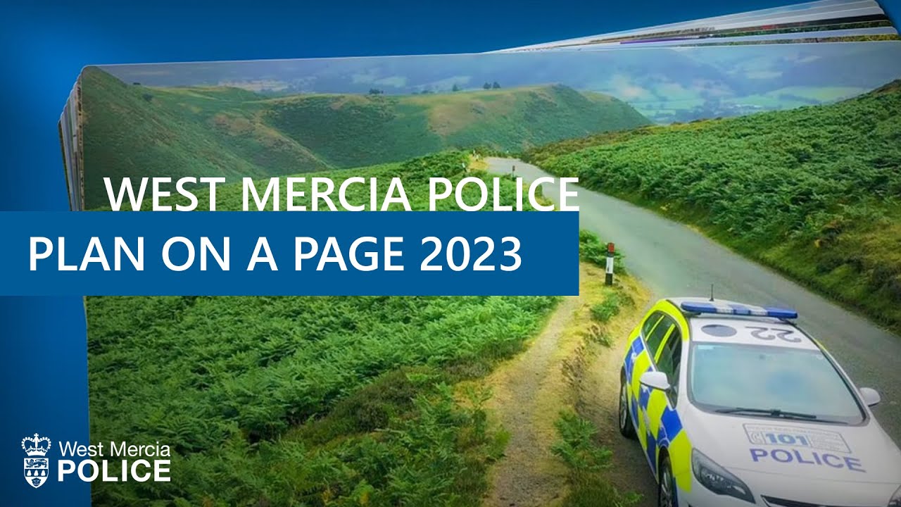 West Mercia Police Strategy | Plan on a Page 2023