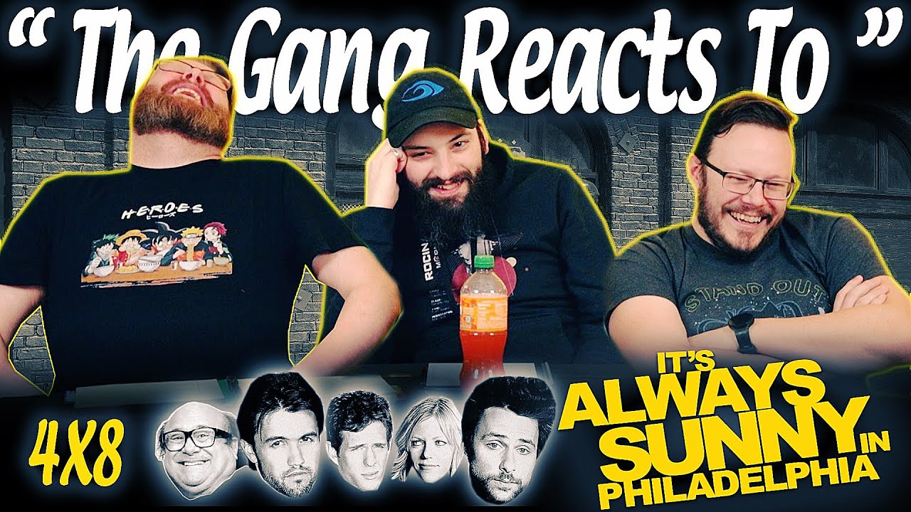 It's Always Sunny in Philadelphia 4x8 REACTION!! “Paddy's Pub: The Worst Bar in Philadelphia”