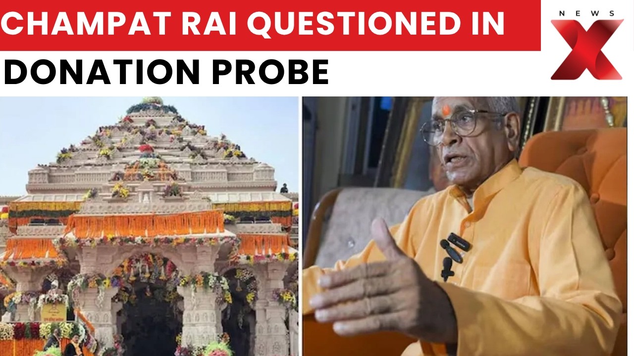 Ram Mandir Donation Case: Champat Rai's Statement Recorded | Probe Intensifies