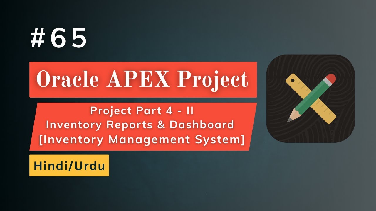 Project Part 4 - II : Inventory Reports & Dashboard in Oracle APEX | Low Stock Analysis