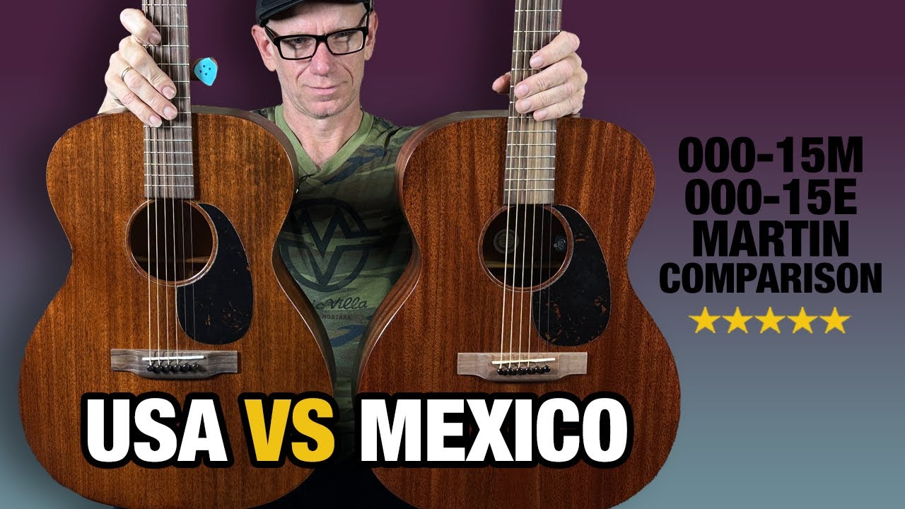 Martin USA vs Mexico (000-15M vs 000-15E)