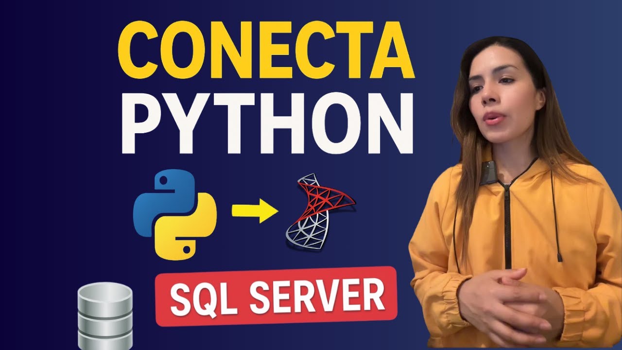 Conecta Python con SQL Server en MINUTOS | Tutorial fácil, rápido y para principiantes