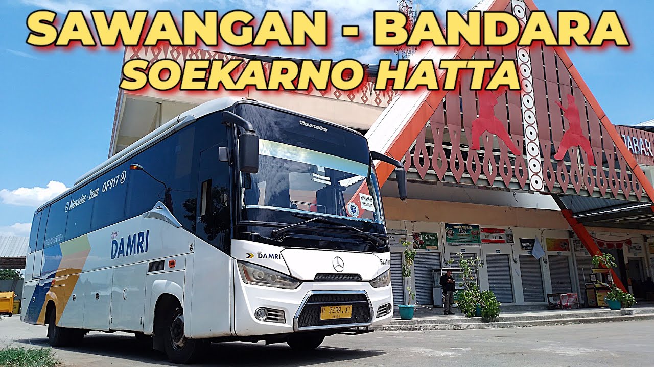 TRIP SAWANGAN - BANDARA SOEKARNO-HATTA ‼️Naik Damri dari Terminal Sawangan ke Bandara Soekarno-Hatta