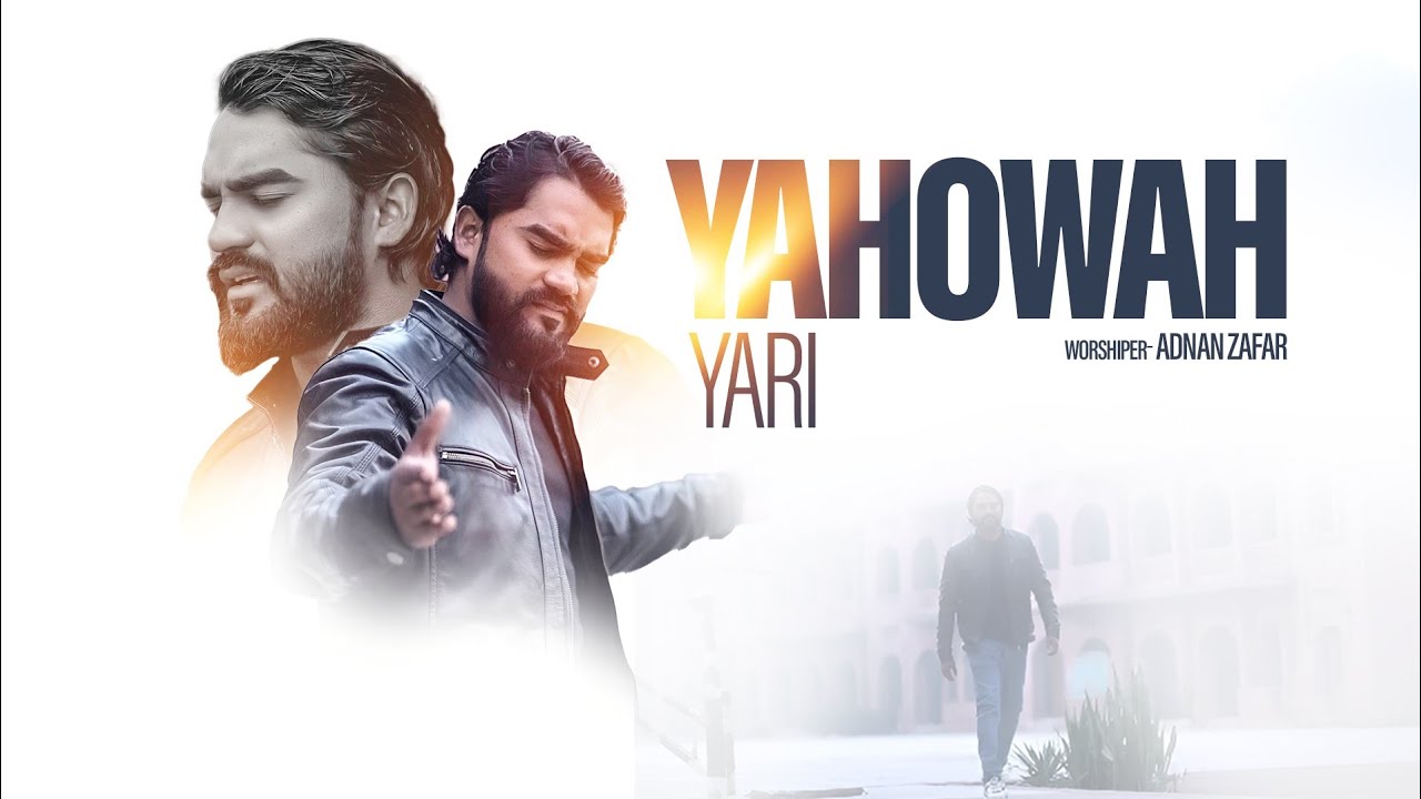 YAHOWAH YARI ll ADNAN ZAFAR ll NEW MASIHI GEET ll 2025 ll OFFICE VIDEO
