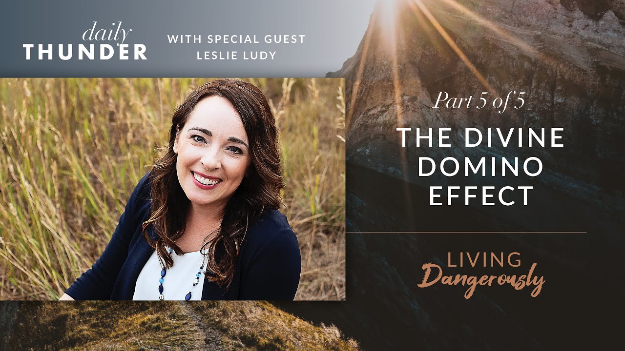 The Divine Domino Effect // Living Dangerously Discussion - Part 5 of 5 (Eric Ludy & Nathan Johnson)