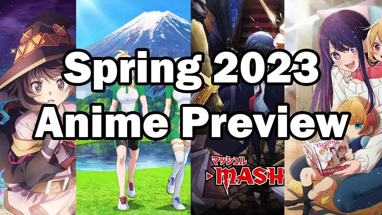 My Picks to Watch for the Spring 2023 Anime Season