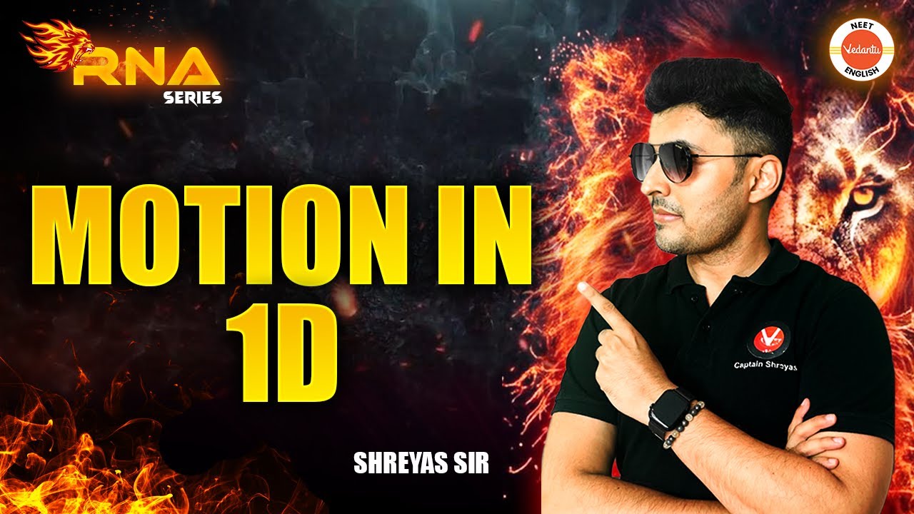 Motion in 1D | All Concepts And Questions | Motion in Straight Line | NEET 2025 Physics Shreyas Sir