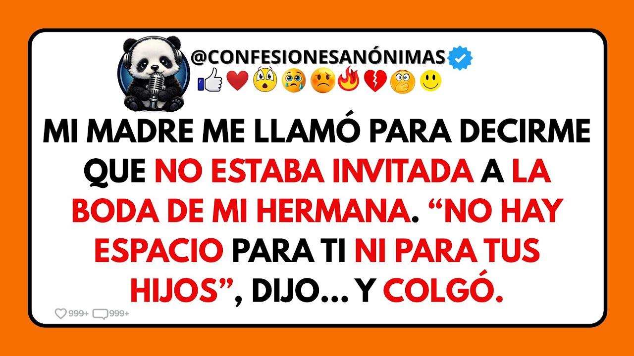 Mi MADRE Me PROHIBIÓ Ir a la BODA: “TÚ y tus HIJOS SOBRAN” en mi…