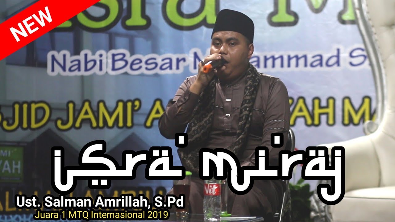 Qori Ust. Salman Amrillah | Isra' Mi'raj | Masjid Jami' Al-Hidayah Manjahlega Bandung