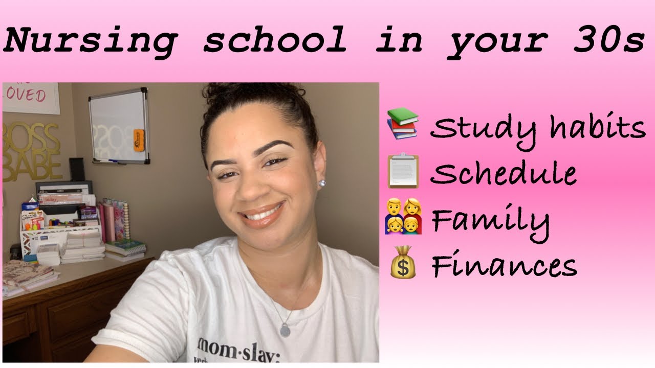 NURSING SCHOOL IN YOUR 30s | with kids
