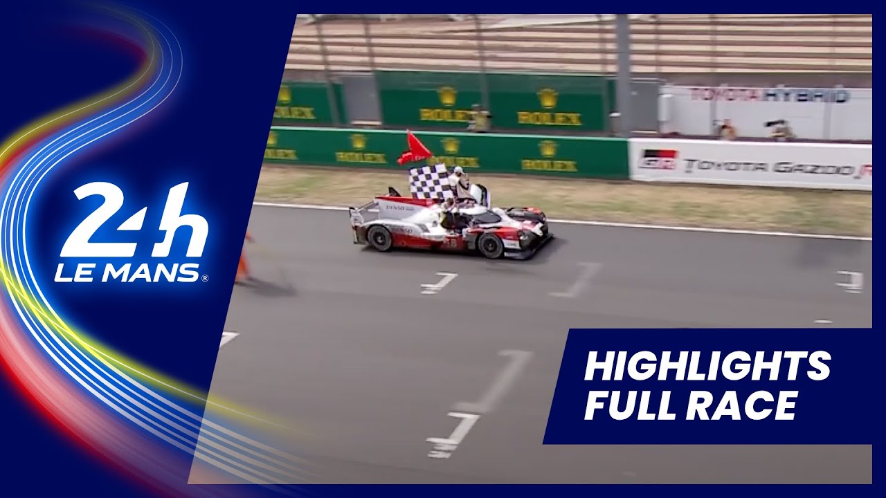 24 Heures du Mans 2020 - FULL RACE HIGHLIGHTS