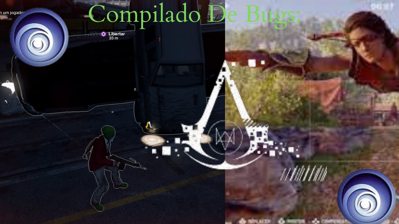 Ubisoft Games Funny Moments (Compilado de Bugs)!!