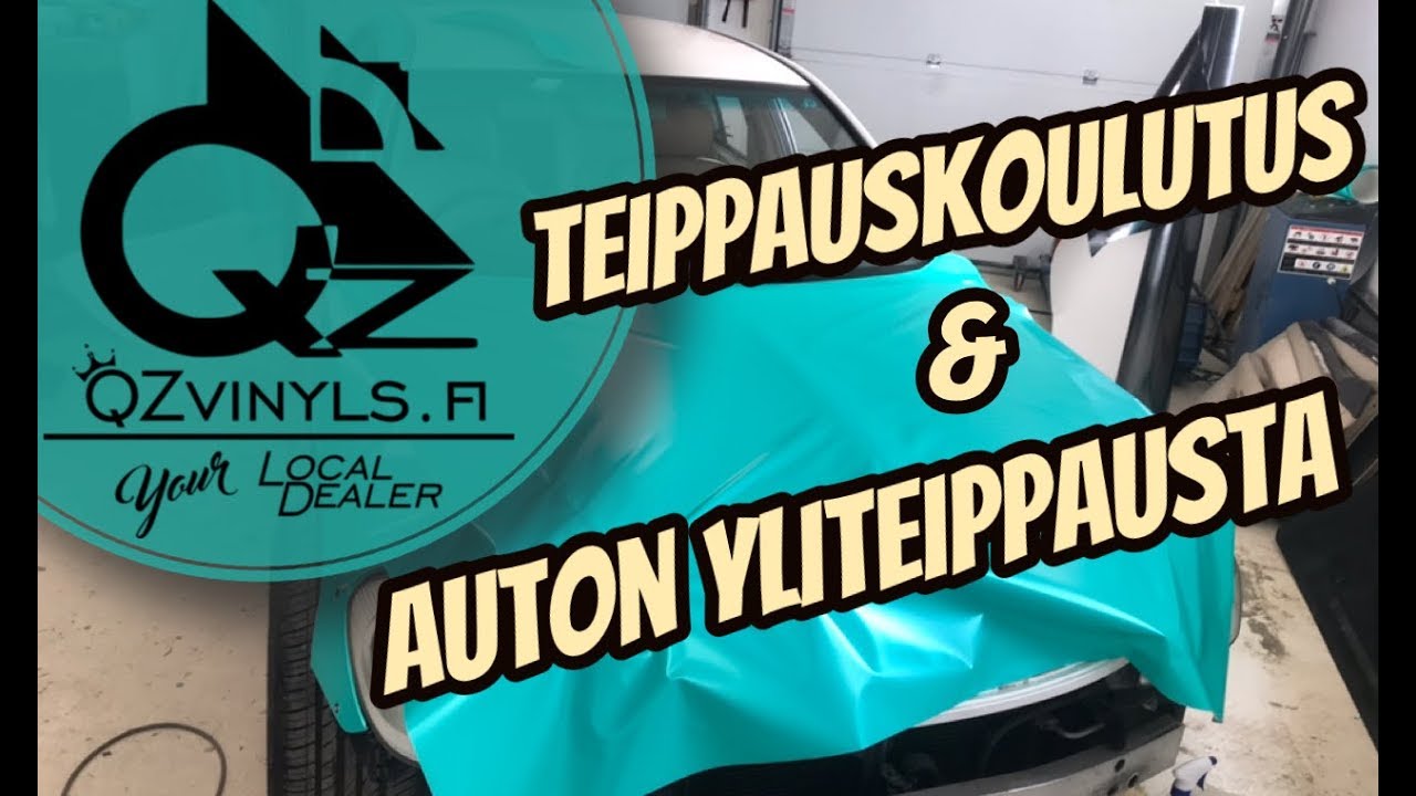 QZvinyls TEIPPAUSKOULUTUS JA AUTON YLITEIPPAUS ITSE