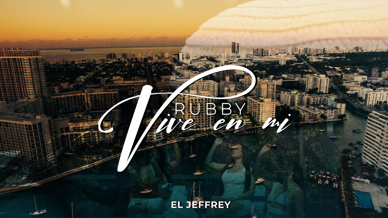 El Jeffrey - Rubby Vive en mi ( Video Oficial )  Homenaje a Rubby Perez
