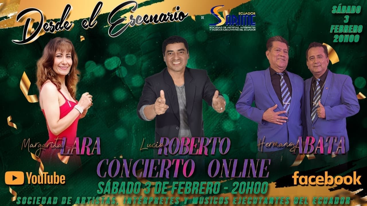 LUCIO ROBERTO - MARGARITA LARA - HERMANOS ABATA - DESDE EL ESCENARIO - 3 FEBRERO 2024
