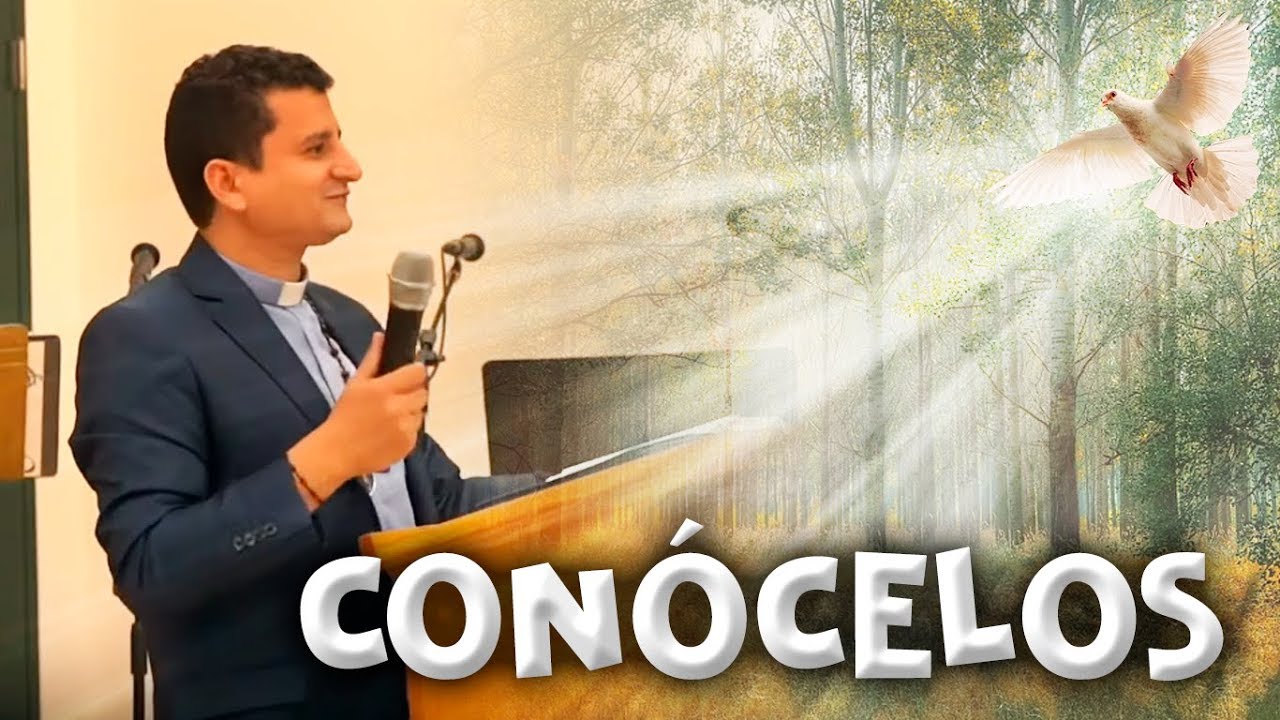 LOS DONES ESPIRITUALES - Padre Bernardo Moncada