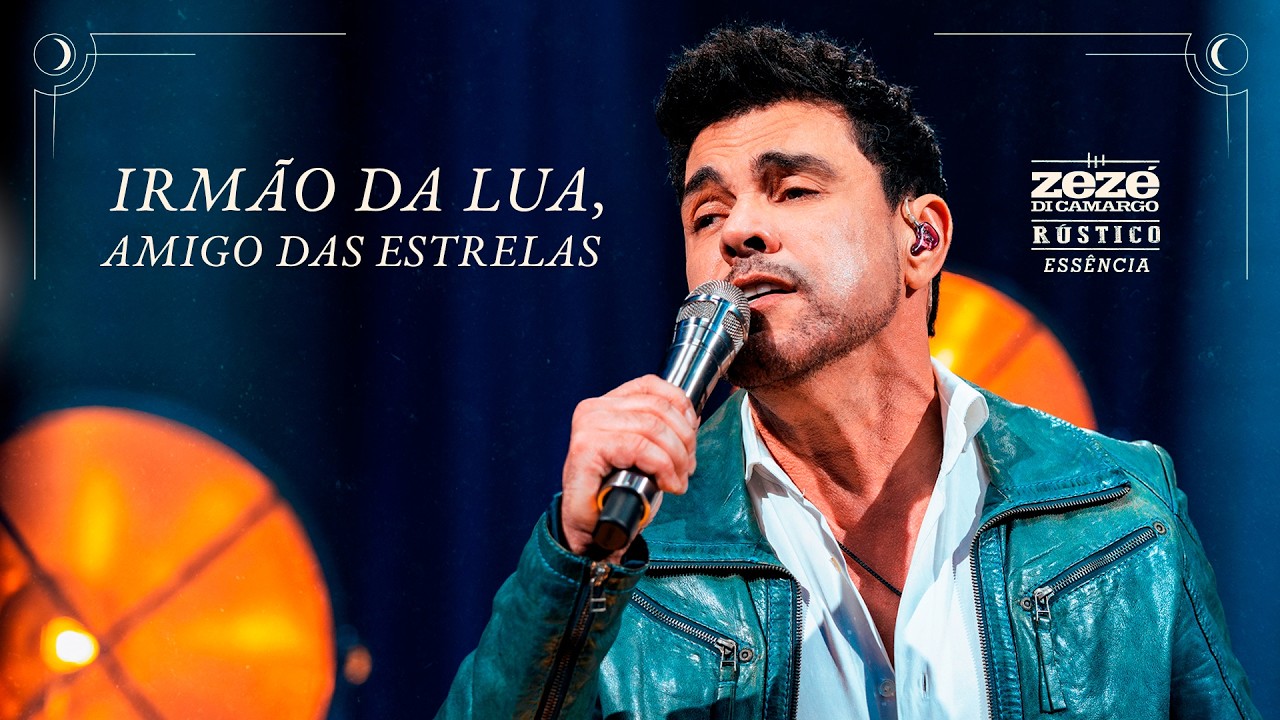 Zez&eacute; Di Camargo | Irm&atilde;o da Lua, Amigo das Estrelas - R&uacute;stico - Ess&ecirc;ncia (Videoclipe Oficial)