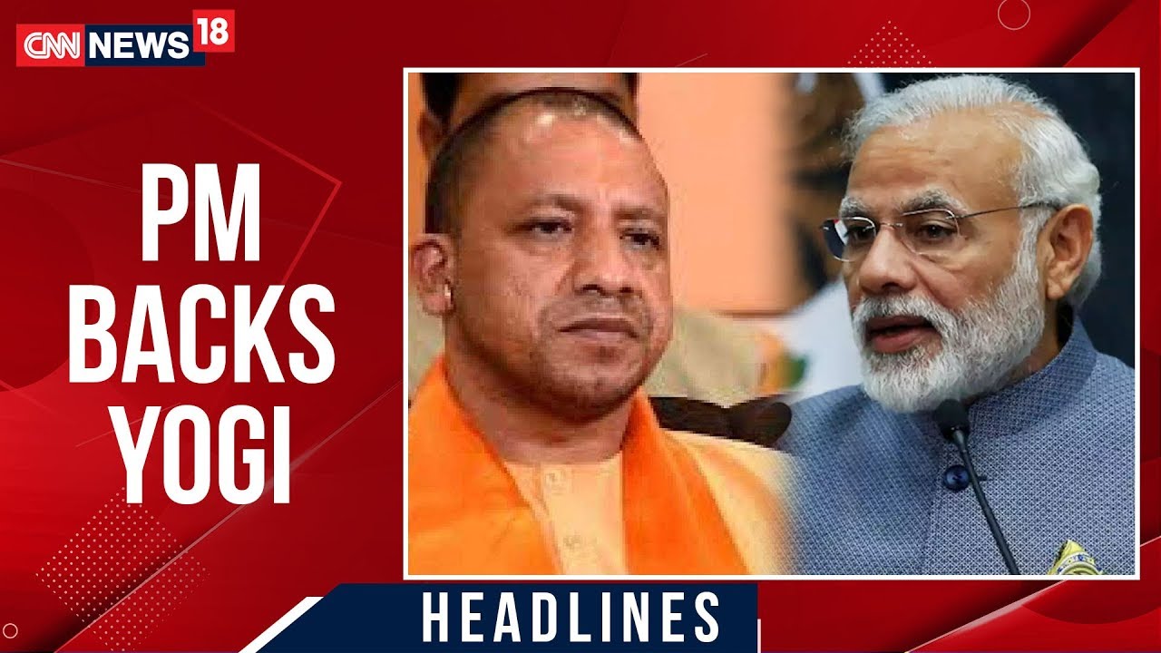 Anti-CAA Protests: PM Modi Backs UP CM Yogi Adithyanath Over Police Crackdown | CNN News18