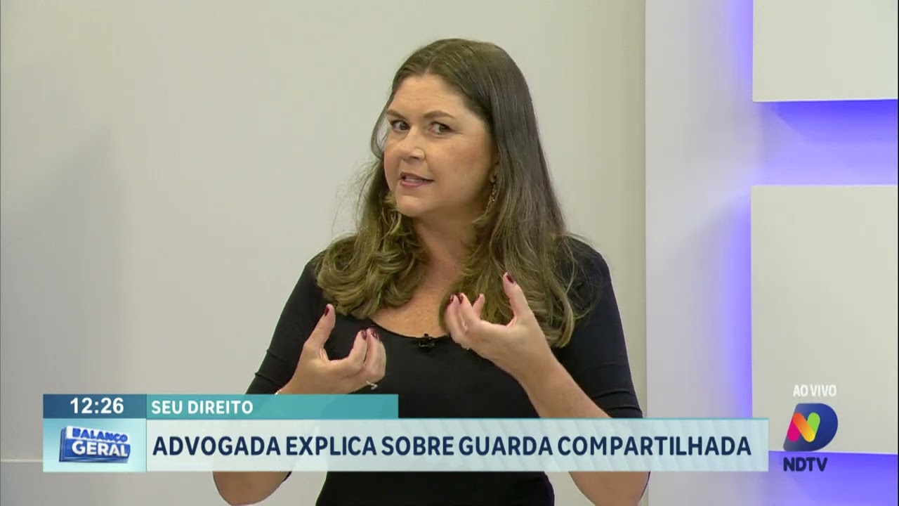 Seu Direito: advogada explica sobre guarda compartilhada