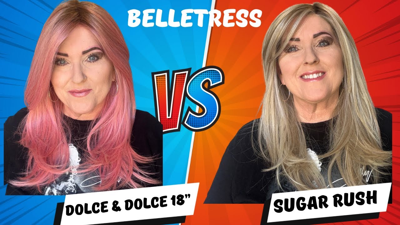 BelleTress comparison-Dolce & Dolce 18 / Sugar Rush | Wig Review