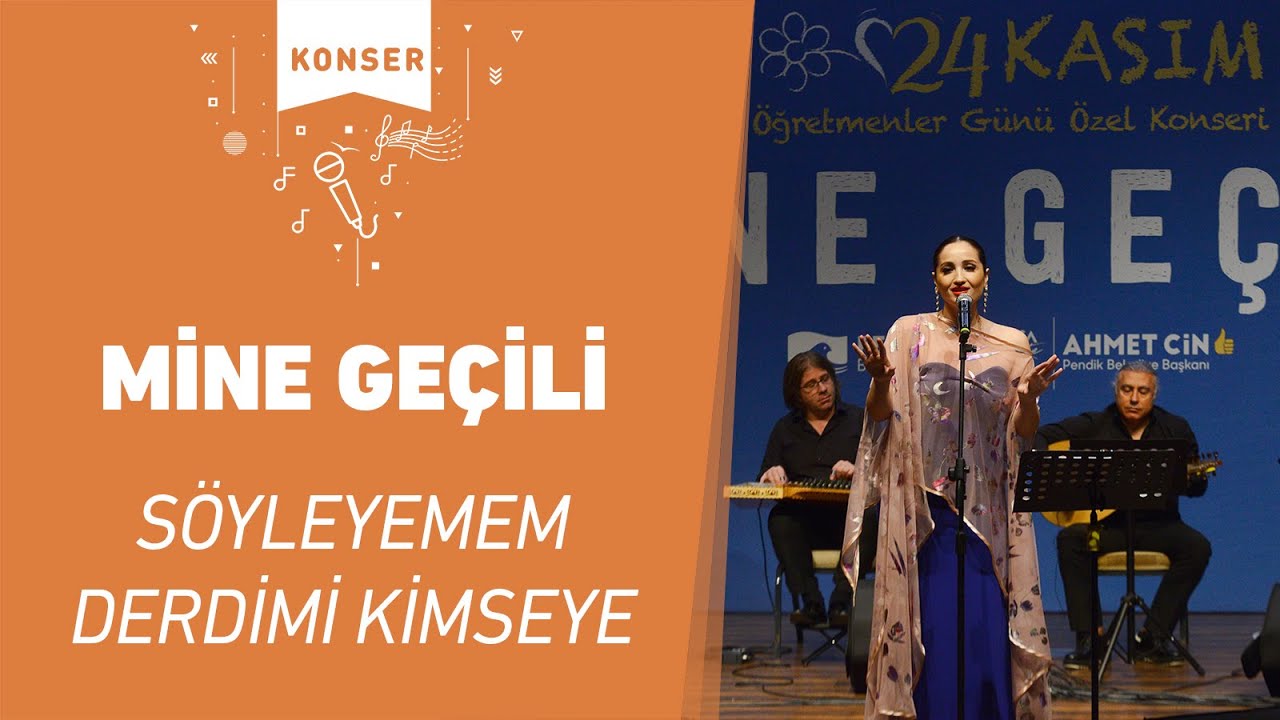 Mine Geçili - Söyleyemem Derdimi Kimseye