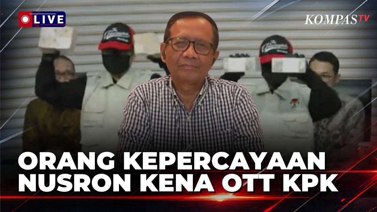 [FULL] Mahfud MD Soroti Orang Kepercayaan Nusron Jadi Tersangka Kasus Suap HGB | KOMPAS PETANG
