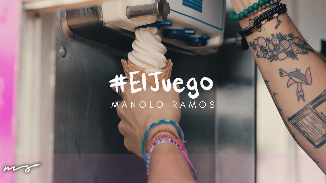 Manolo Ramos - #ElJuego | VIDEO OFICIAL