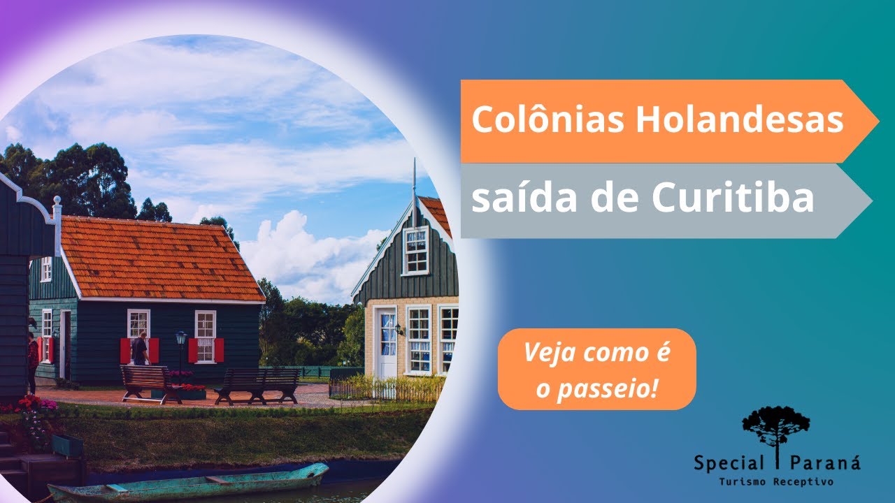 Passeio Col&ocirc;nias Holandesas