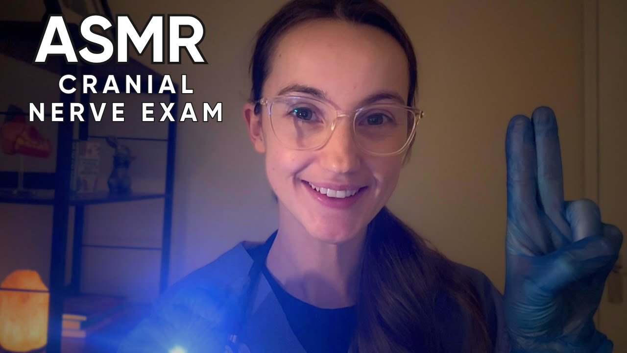 ASMR Cranial Nerve Exam (Soft Spoken)