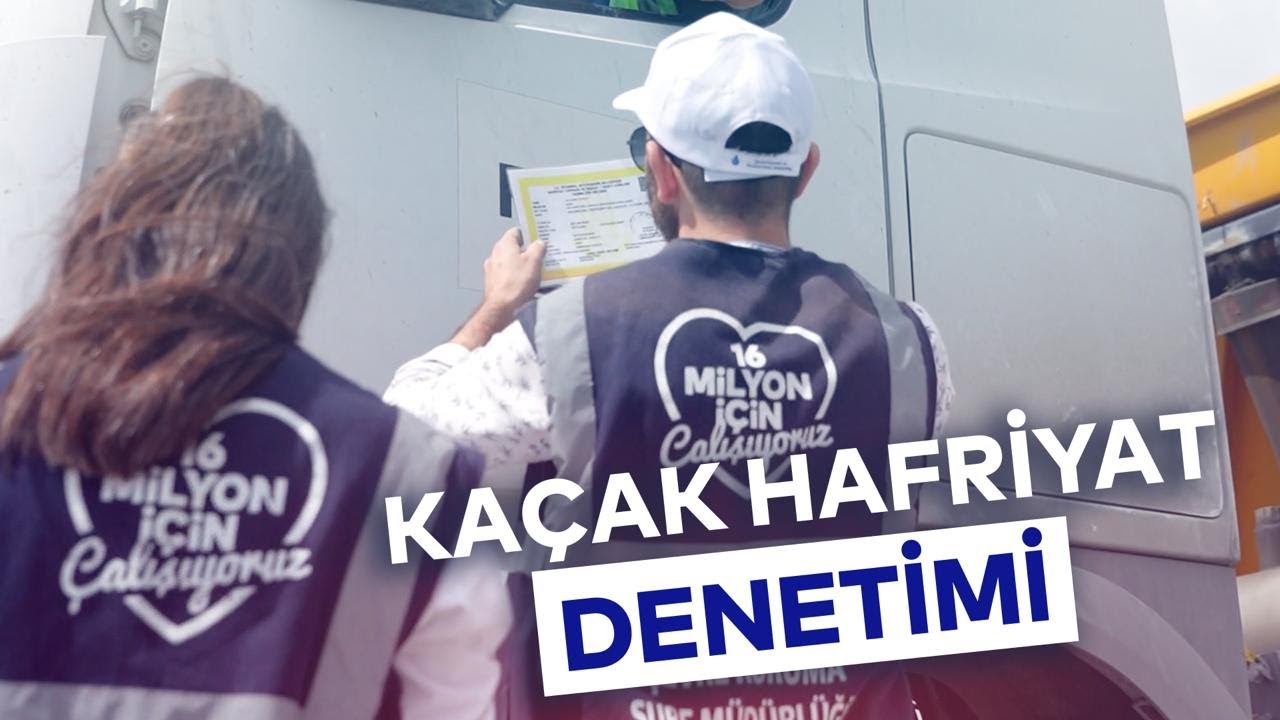 KAÇAK HAFRİYAT DENETİMİ