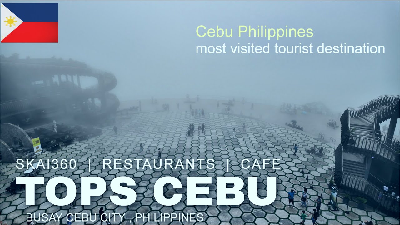 Tops - Cebu's Iconic Landmark, A World-class Tourist Destination in the Philippines|Tops SKAI360