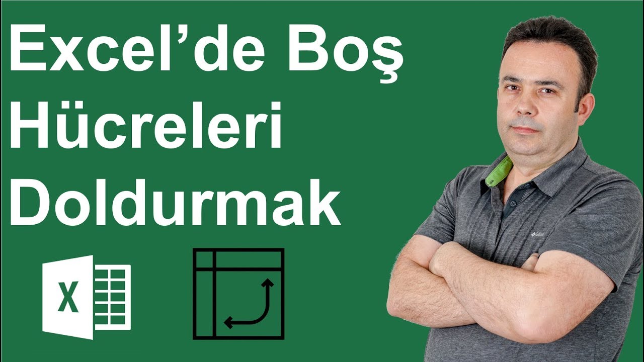 Excel'de Boş hücreleri doldurmak