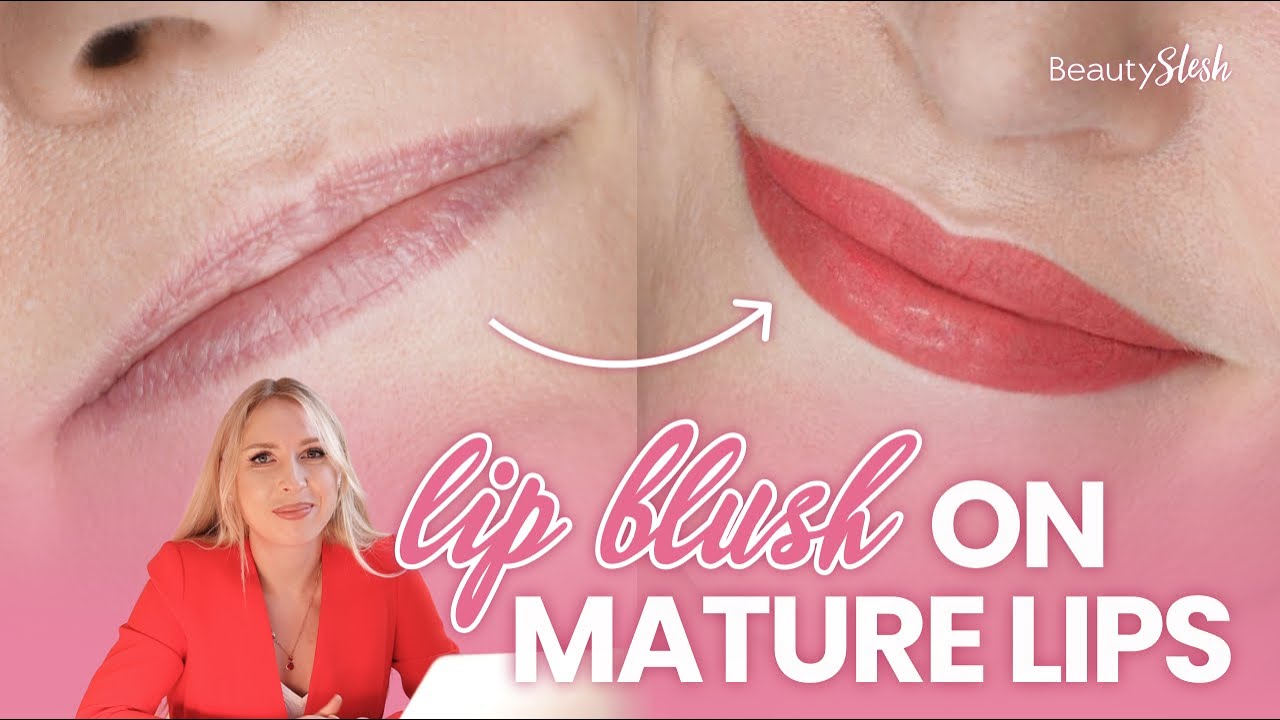 How To Do Lip Blush on Mature Skin - step-by-step tutorial