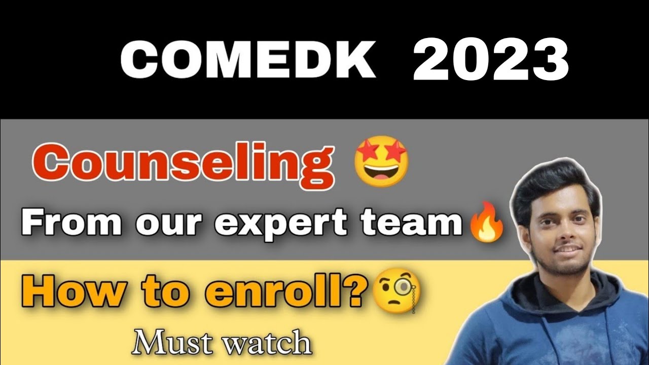 COMEDK 2023| Counselling By Ash Academy JEE|Full Details|Procedure to Participate|Terms & Conditions