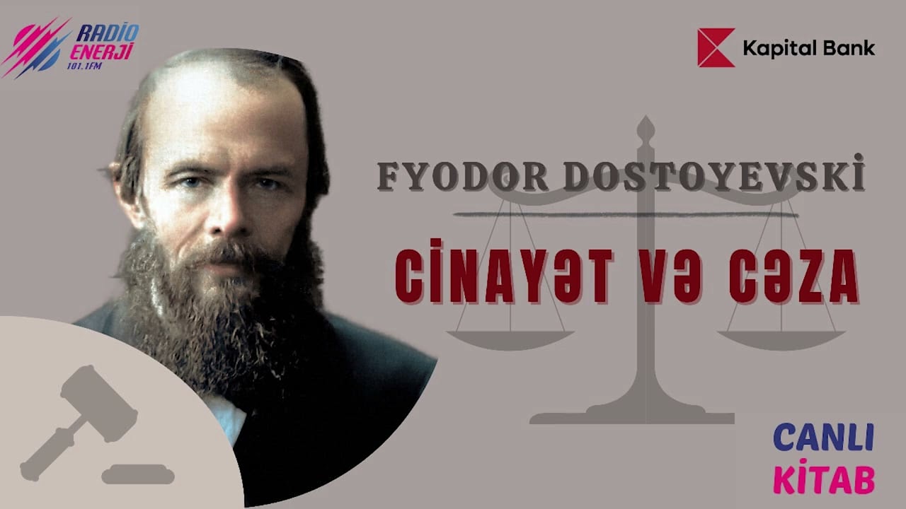 Fyodor Dostoyevski - Cinayət və cəza (III hissə)
