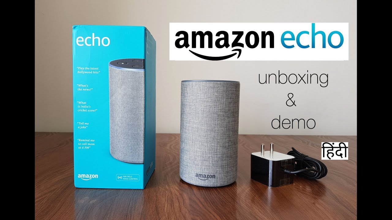 Amazon Echo India Unboxing, Skills Demo