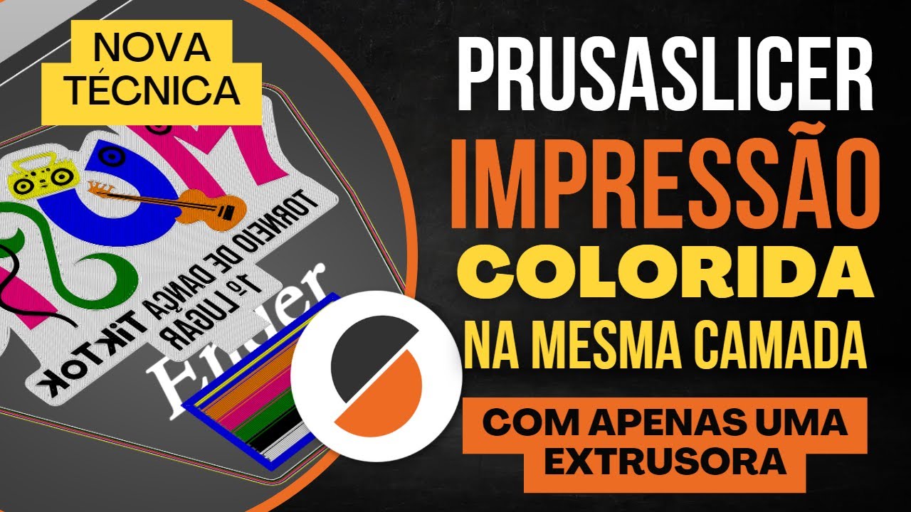 15 - Impressão 3D COLORIDA na MESMA CAMADA com Prusa Slicer