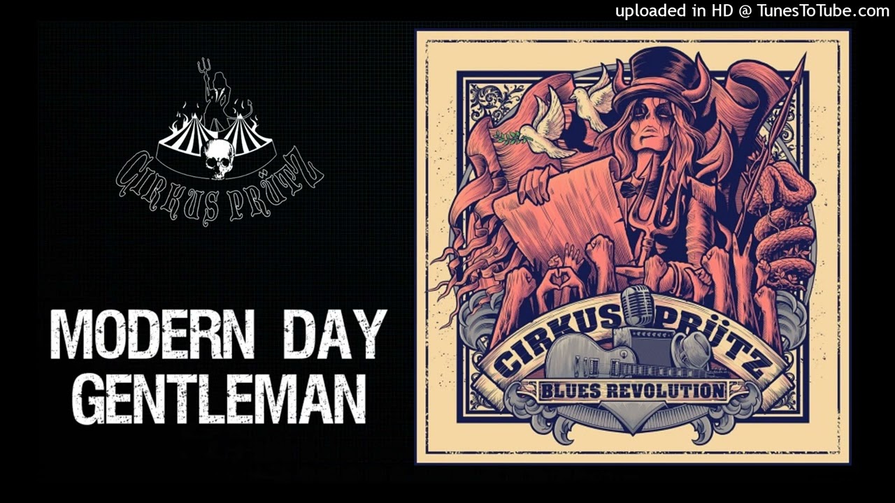 Cirkus Prutz - Modern Day Gentleman